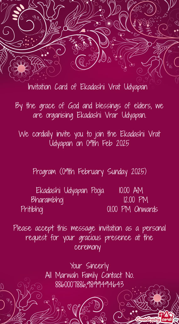By the grace of God and blessings of elders, we are organising Ekadashi Vrar Udyapan