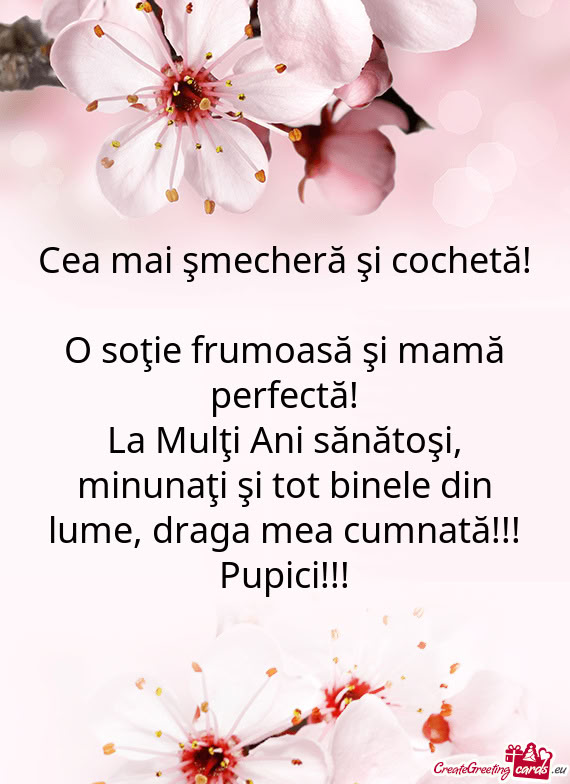 Cea mai şmecheră şi cochetă! O soţie frumoasă şi mamă perfectă! La Mulţi Ani sănătoşi