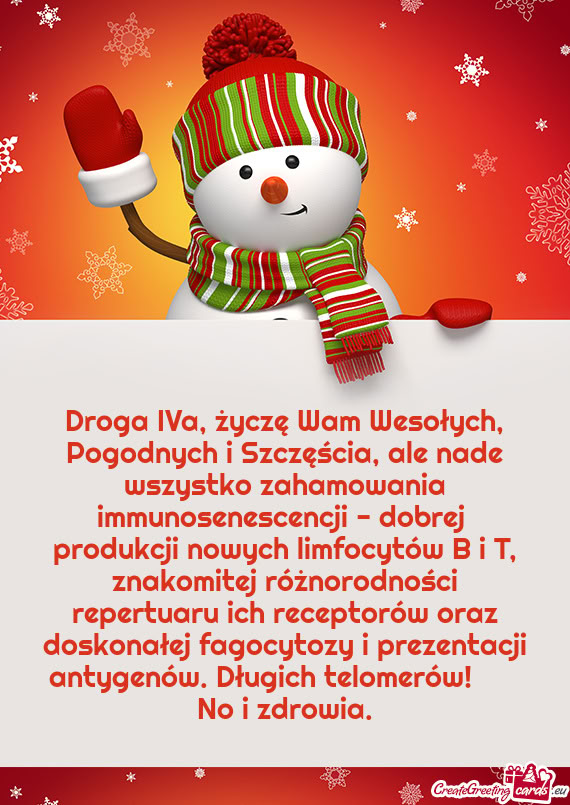 Cencji - dobrej produkcji nowych limfocytów B i T, znakomitej różnorodności repertuaru ich rece
