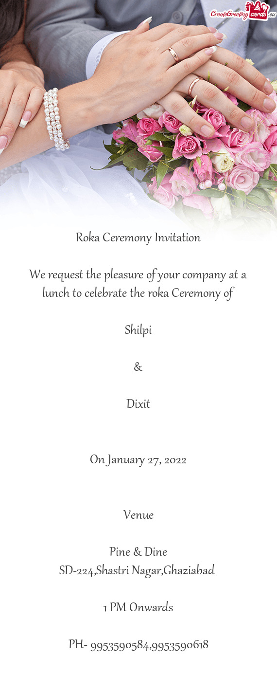 Ceremony of
 
 Shilpi
 
 &
 
 Dixit
 
 
 On January 27