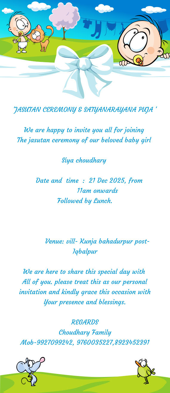 Ceremony of our beloved baby girl  Siya choudhary   Date and time