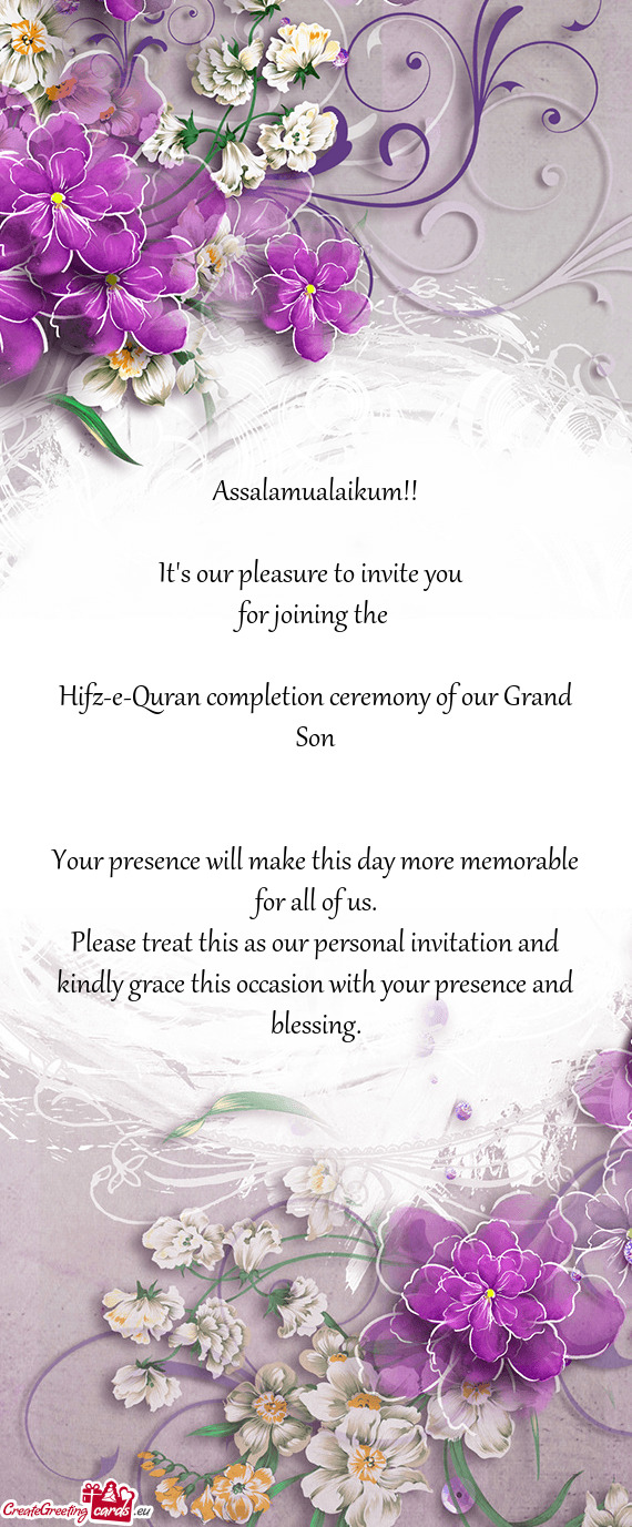 Ceremony of our Grand Son  Your presence will make this day more memorable for all of us