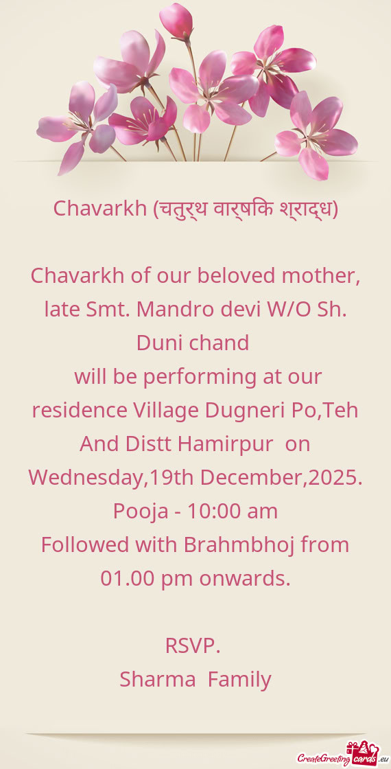 Chavarkh of our beloved mother, late Smt. Mandro devi W/O Sh. Duni chand