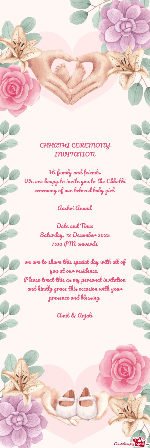 CHHATHI CEREMONY INVITATION Hi family and friends We are haapy to invite you to the Chhathi cere