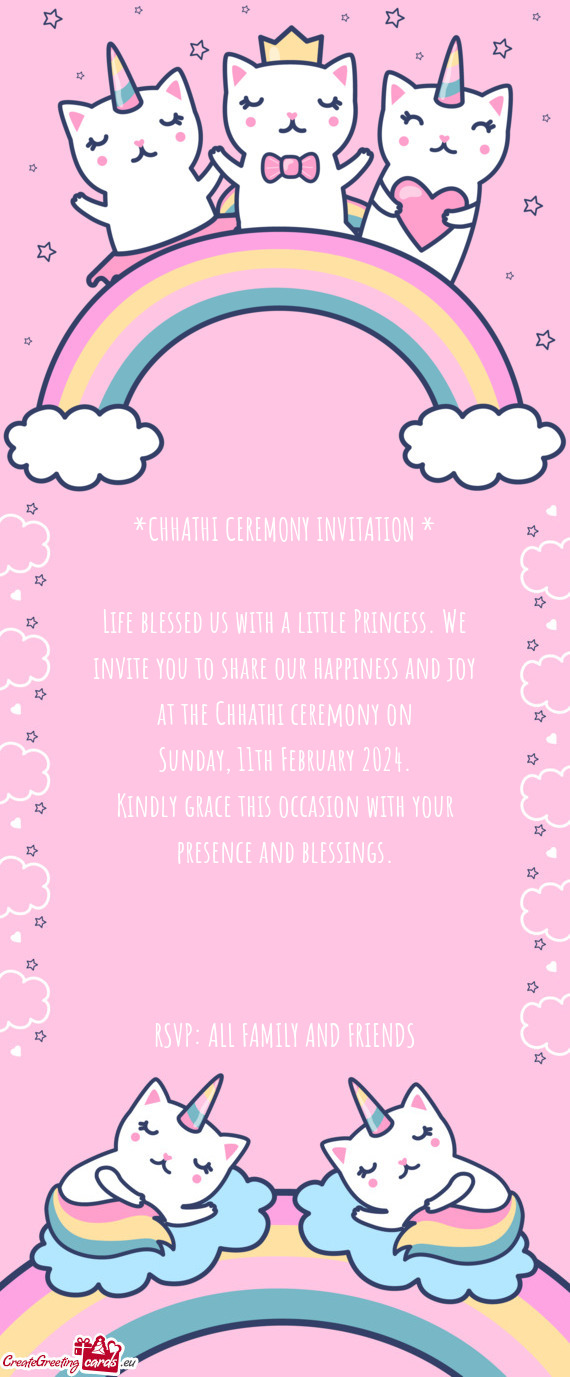 *CHHATHI CEREMONY INVITATION *    Life blessed us with a little Princess. We