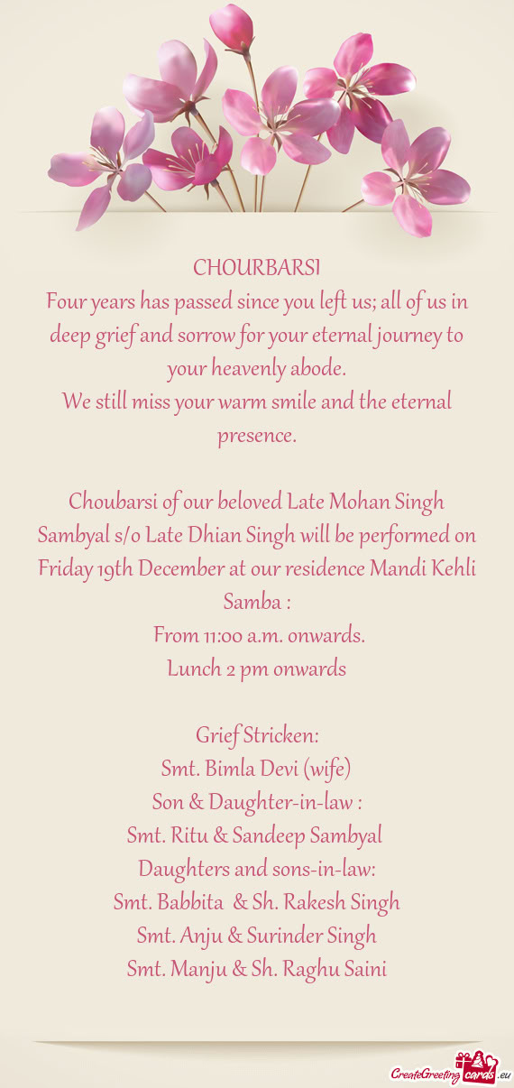 Choubarsi of our beloved Late Mohan Singh Sambyal s/o Late Dhian Singh will be performed on Friday 1