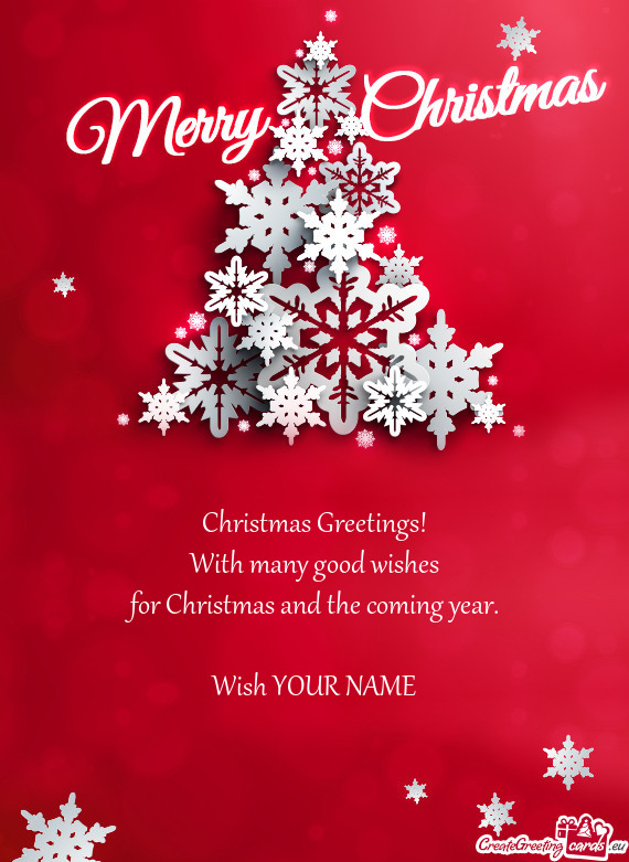 Christmas Greetings!  With many good wishes  for Christmas