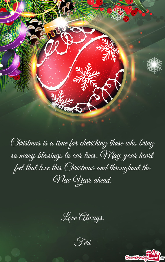 Christmas is a time for cherishing those who bring so many blessings to our lives