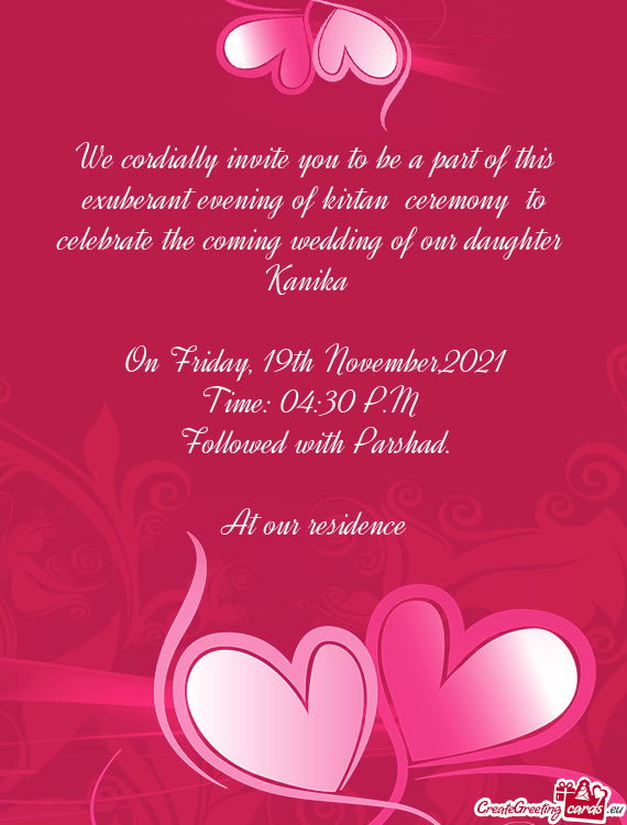 Coming wedding of our daughter  Kanika   On Friday