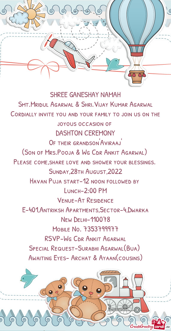 Cordially invite you and your family to join us on the joyous occasion of