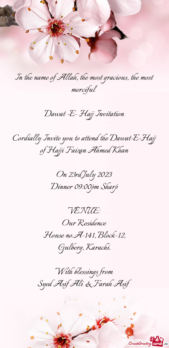 Cordially Invite you to attend the Dawat-E-Hajj of Hajji Faizan Ahmed Khan