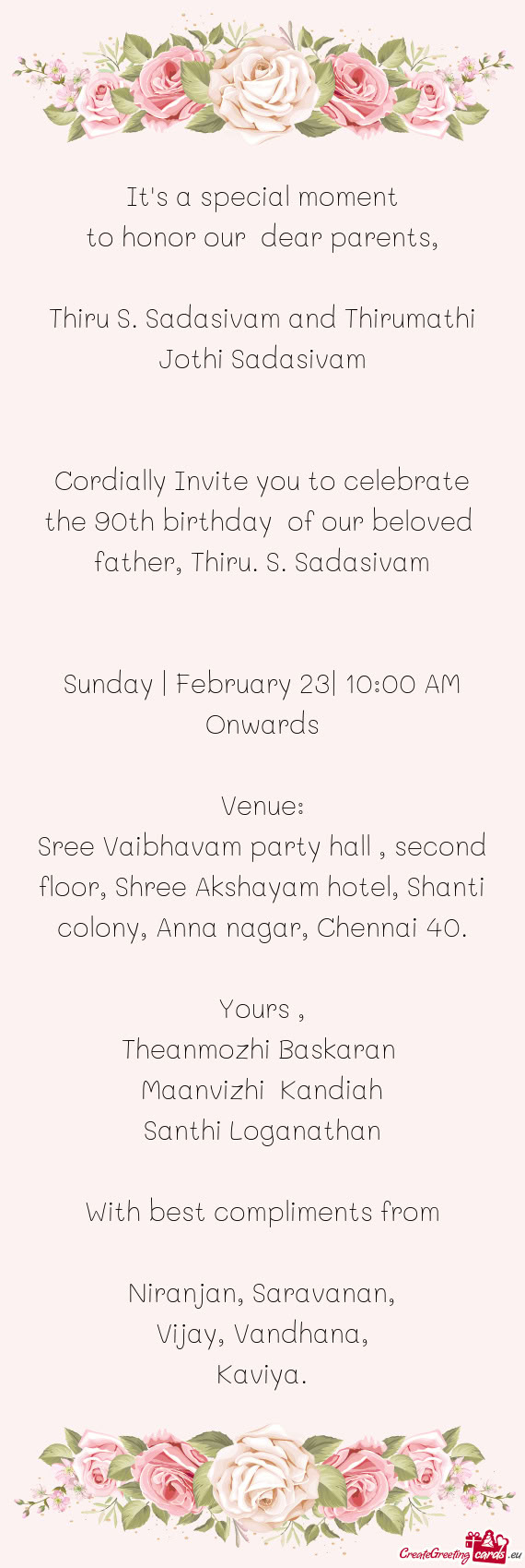 Cordially Invite you to celebrate the 90th birthday of our beloved father, Thiru. S. Sadasivam