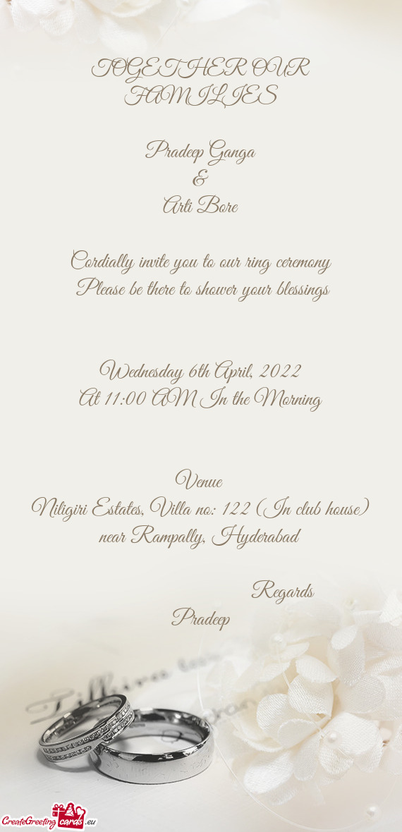 Cordially invite you to our ring ceremony