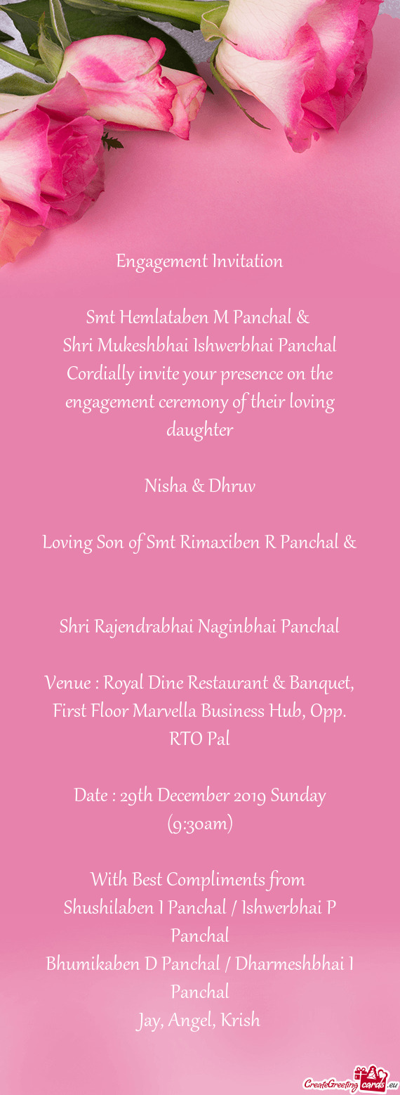 Cordially invite your presence on the engagement ceremony of their loving daughter