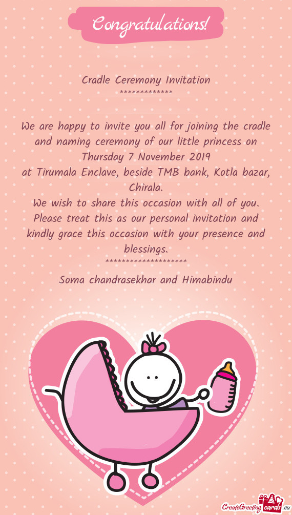 Cradle Ceremony Invitation  *************    We are happy