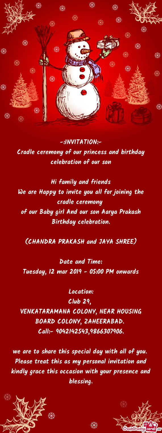 Cradle ceremony of our princess and birthday celebration of our son