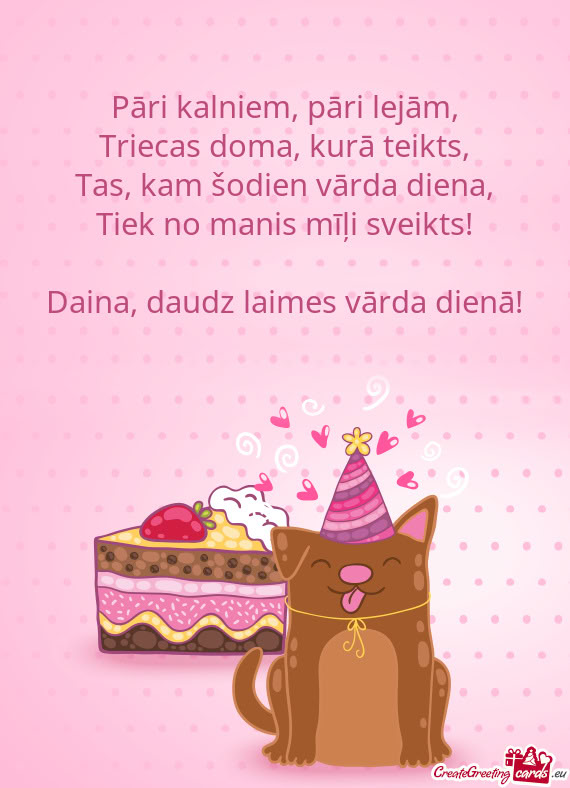 Daina, daudz laimes vārda dienā