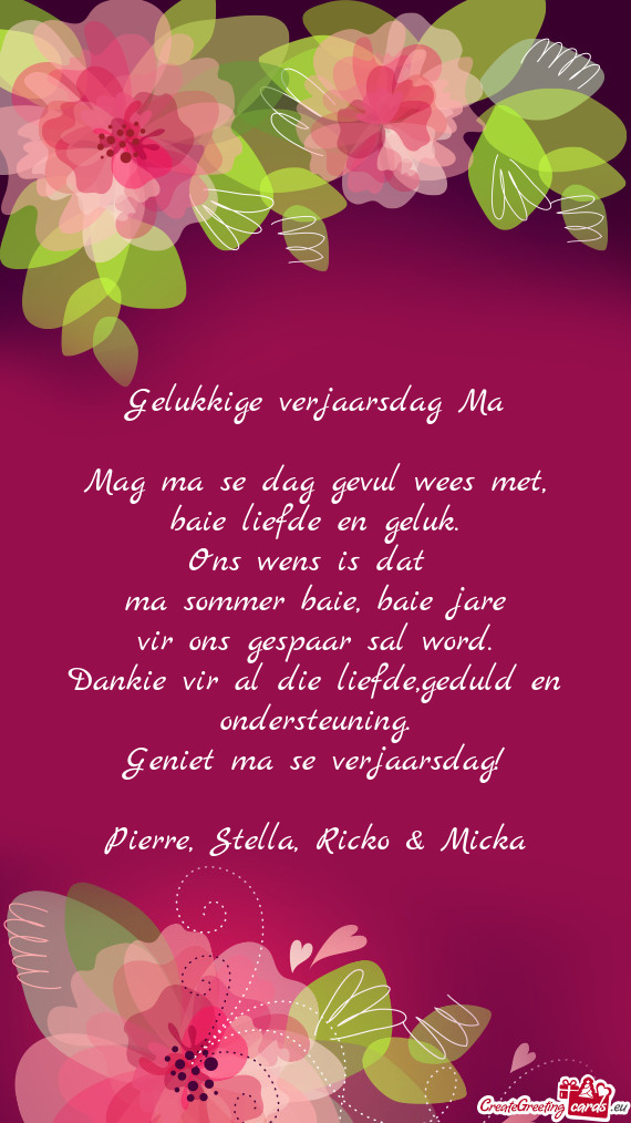 Dankie vir al die liefde,geduld en ondersteuning