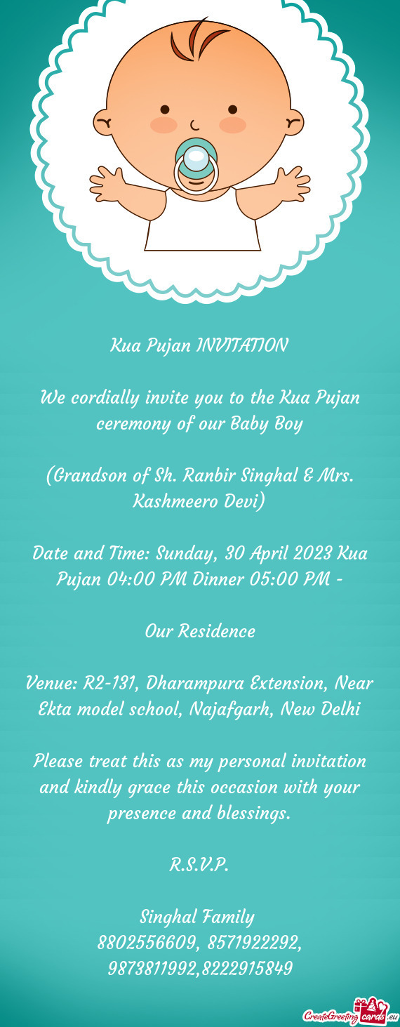 Date and Time: Sunday, 30 April 2023 Kua Pujan 04:00 PM Dinner 05:00 PM