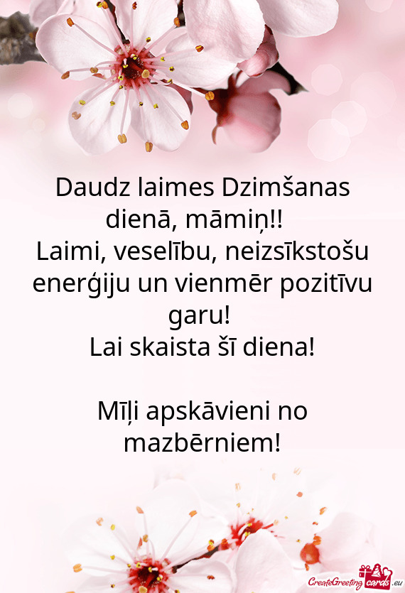 Daudz laimes Dzimšanas dienā, māmiņ!!♡