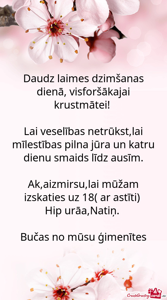 Daudz laimes dzimšanas dienā, visforšākajai krustmātei