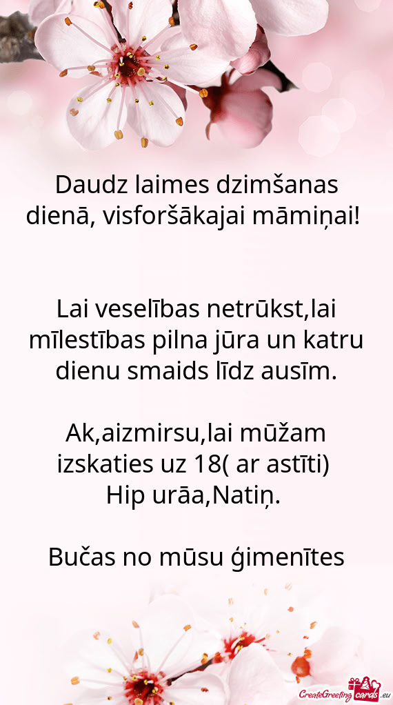 Daudz laimes dzimšanas dienā, visforšākajai māmiņai