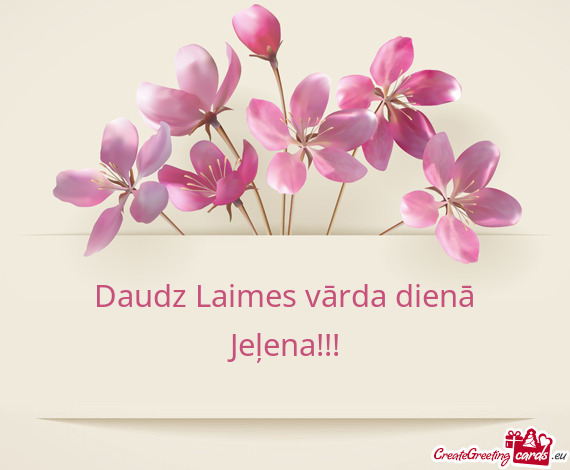 Daudz Laimes vārda dienā Jeļena