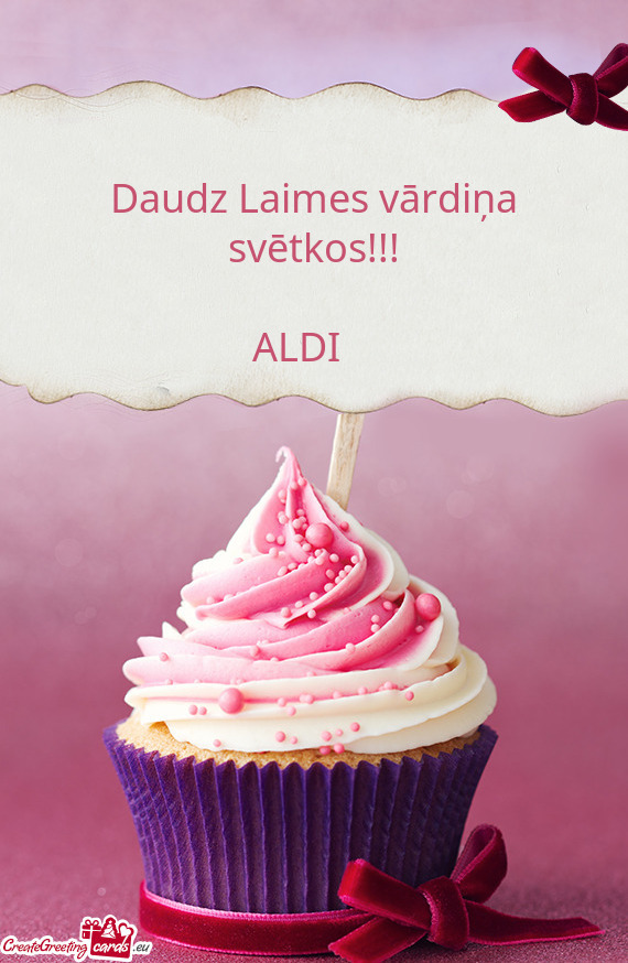 Daudz Laimes vārdiņa svētkos