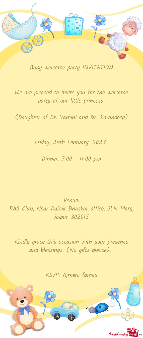 (Daughter of Dr. Yamini and Dr. Karandeep)