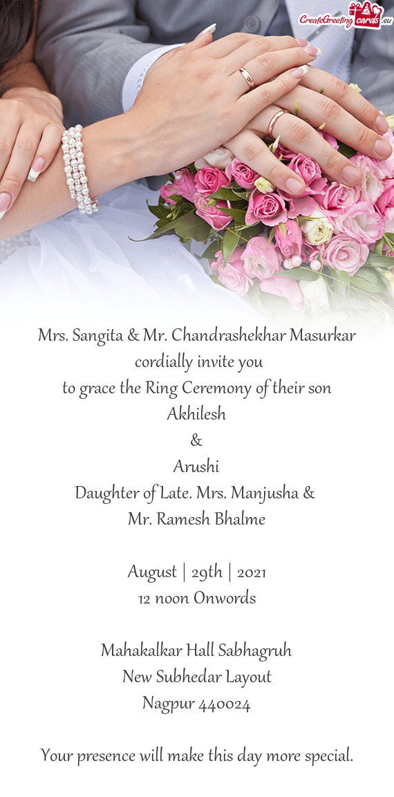 Daughter of Late. Mrs. Manjusha &