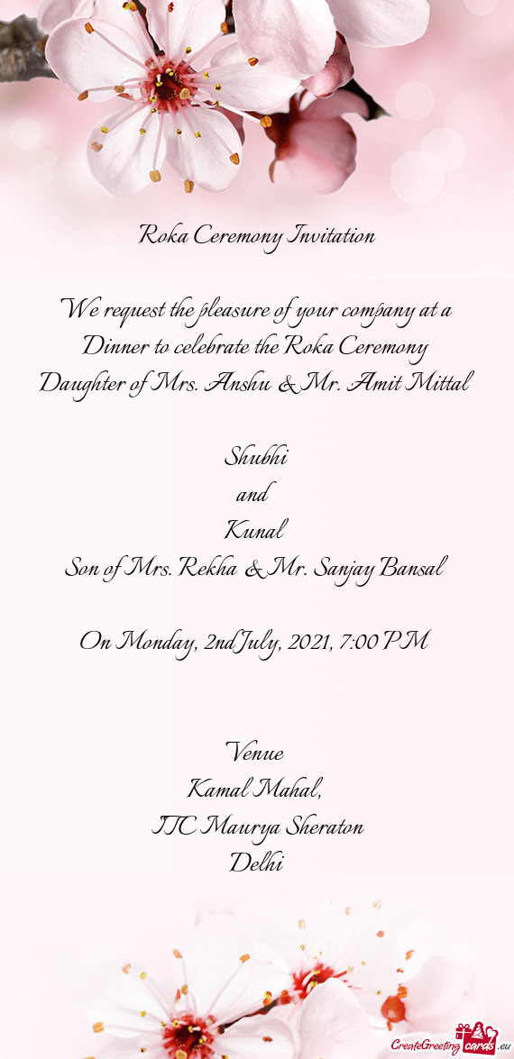 Daughter of Mrs. Anshu & Mr. Amit Mittal