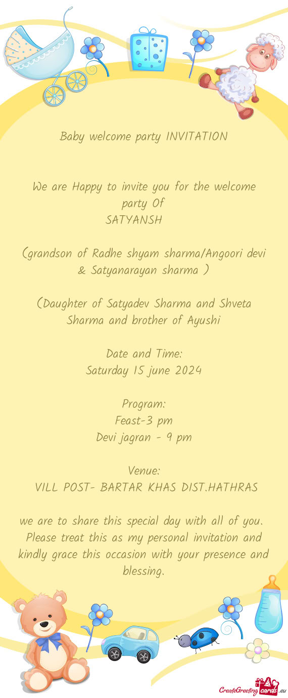 (Daughter of Satyadev Sharma and Shveta Sharma and brother of Ayushi