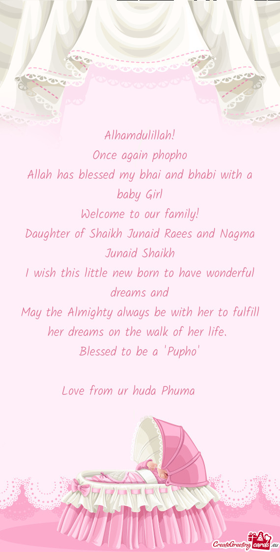 Daughter of Shaikh Junaid Raees and Nagma Junaid Shaikh