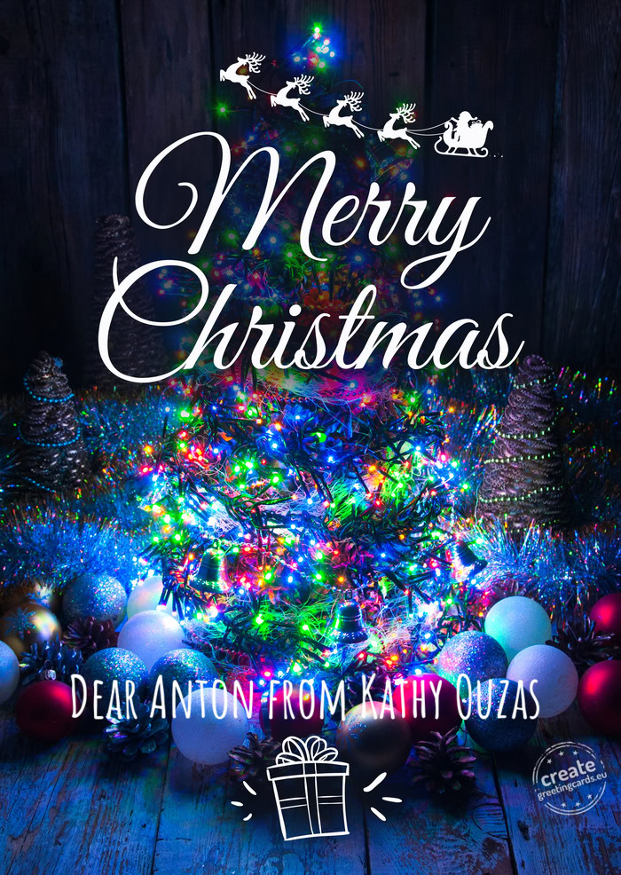 Dear Anton from Kathy Ouzas