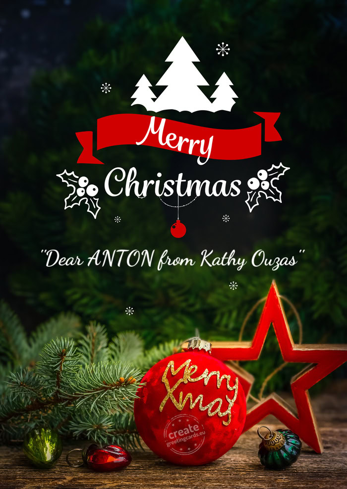 ``Dear ANTON from Kathy Ouzas``