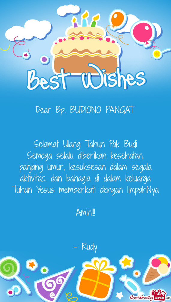 Dear Bp. BUDIONO PANGAT