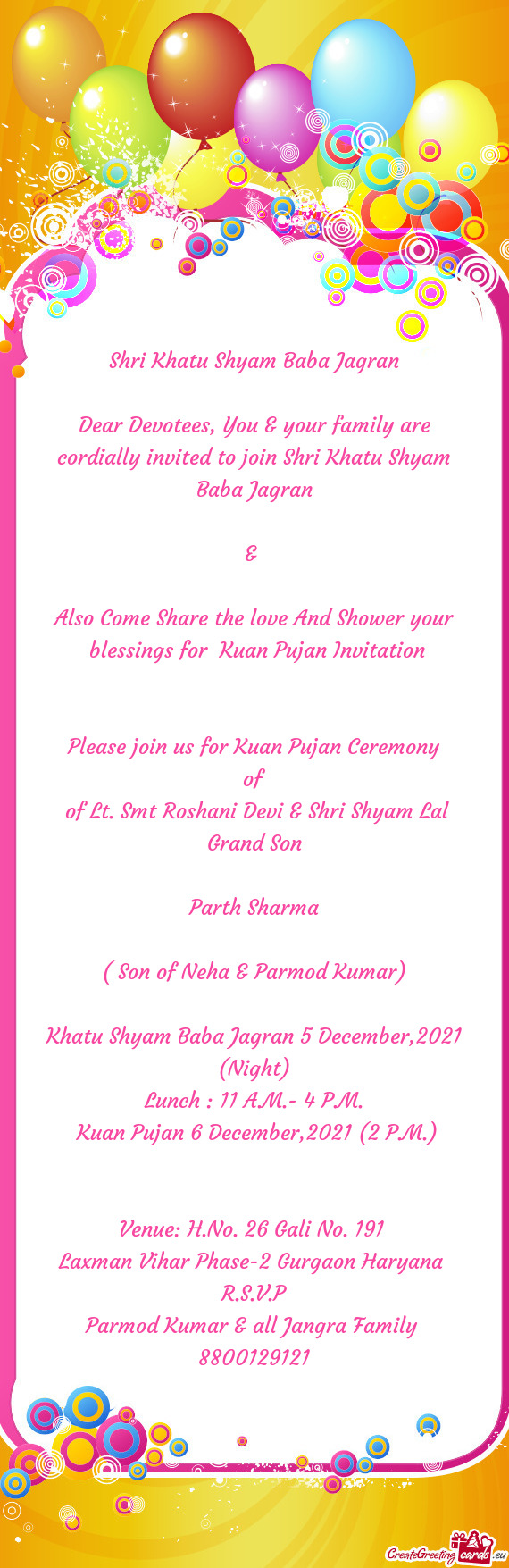 Dear Devotees, You & your family are cordially invited to join Shri Khatu Shyam Baba Jagran