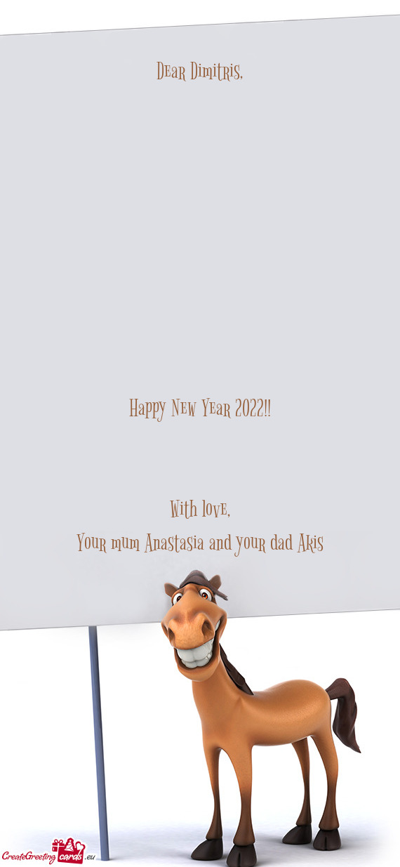 Dear Dimitris,                    Happy New Year 2022!!