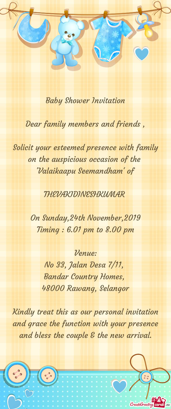 Dear family members and friends