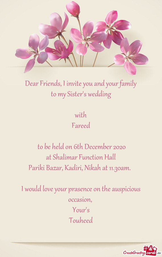 Dear Friends, I invite you and your family