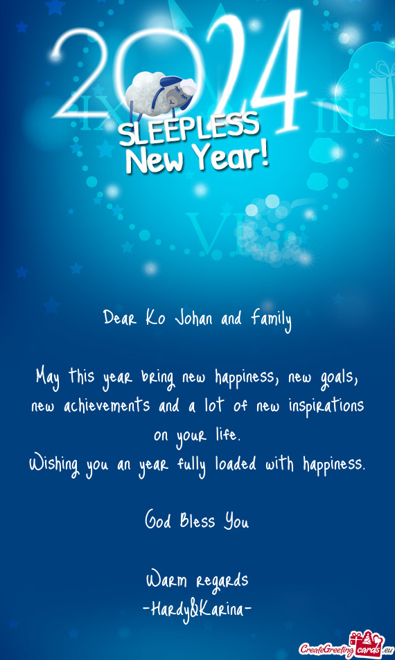 Dear Ko Johan and Family