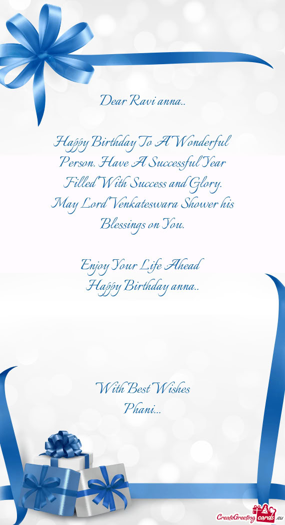 Dear Ravi anna