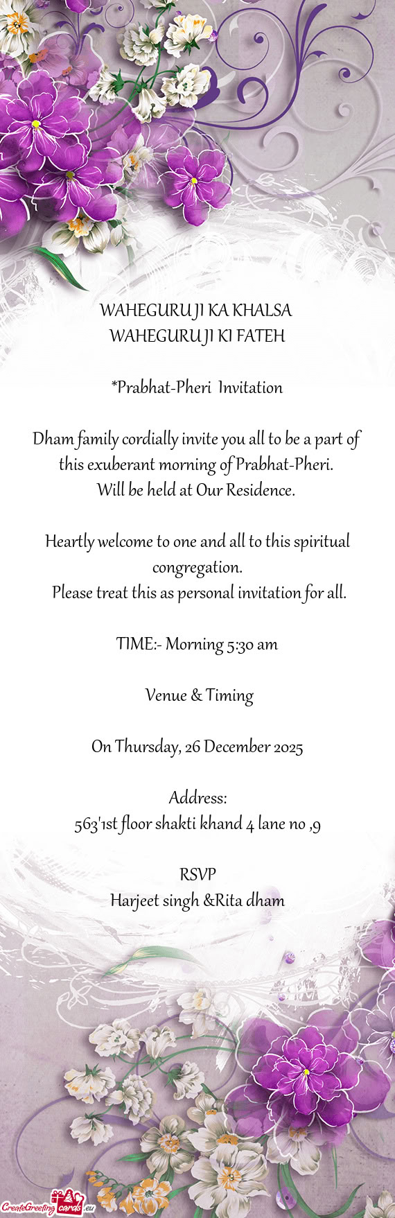 Dham family cordially invite you all to be a part of this exuberant morning of Prabhat-Pheri