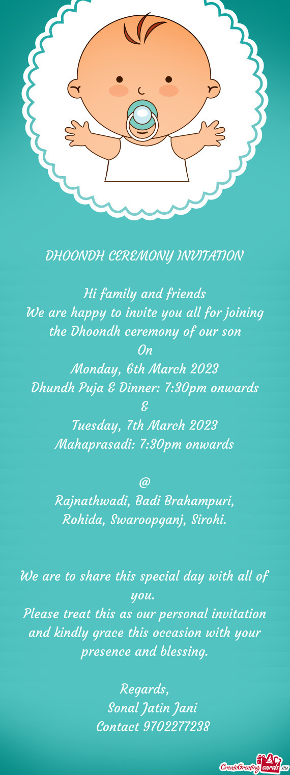 Dhundh Puja & Dinner: 7:30pm onwards