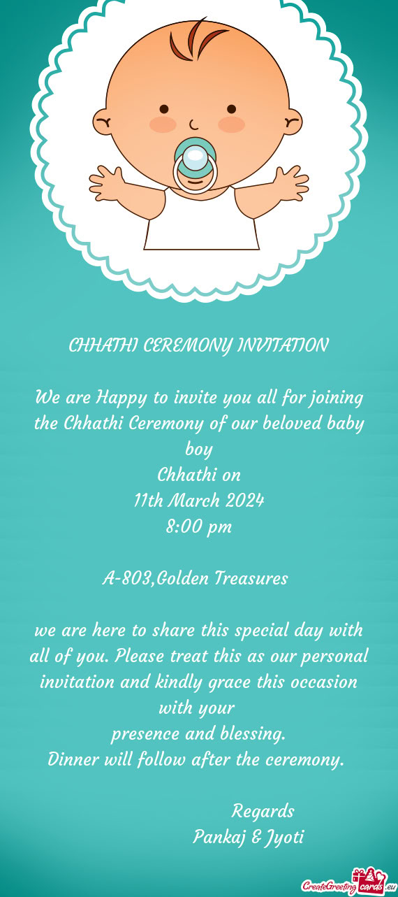 Dinner will follow after the ceremony