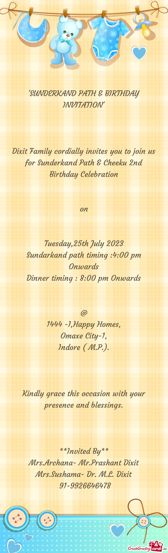 Dixit Family cordially invites you to join us for Sunderkand Path & Cheeku 2nd Birthday Celebration