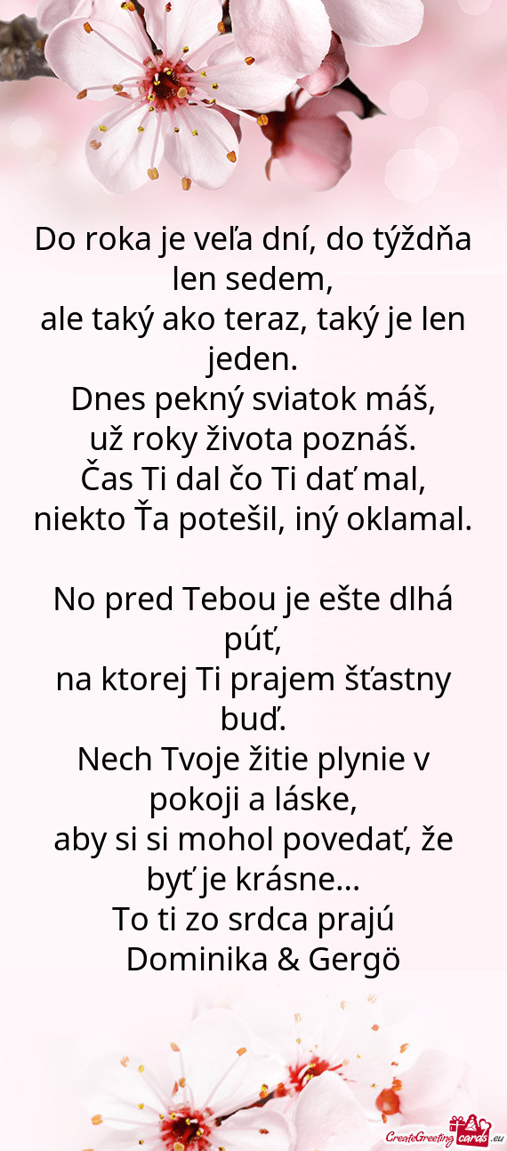 Dnes pekný sviatok máš