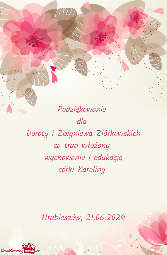 Doroty i Zbigniewa Ziółkowskich