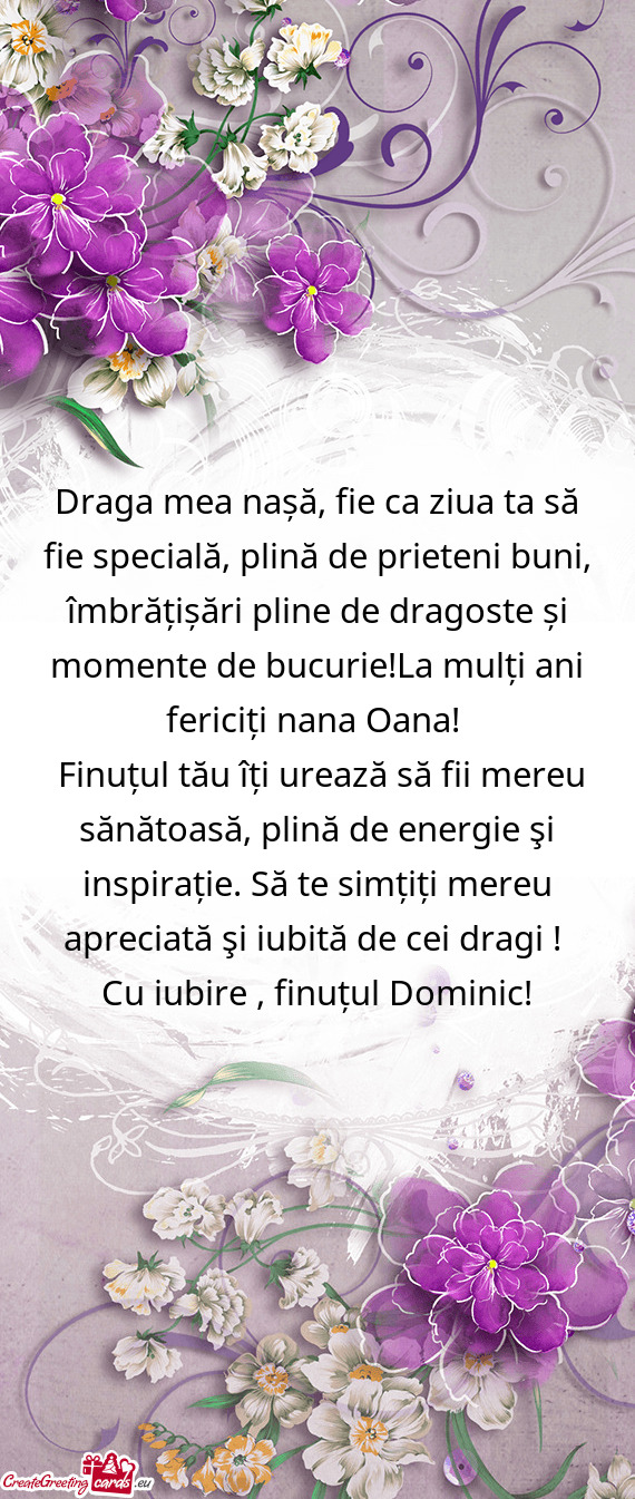 Draga mea nașă, fie ca ziua ta să fie specială, plină de prieteni buni, îmbrățișări pline