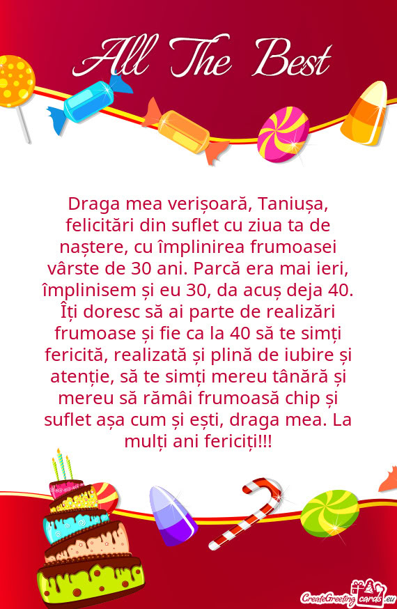 Draga mea verișoară, Taniușa, felicitări din suflet cu ziua ta de naștere, cu împlinirea frumo